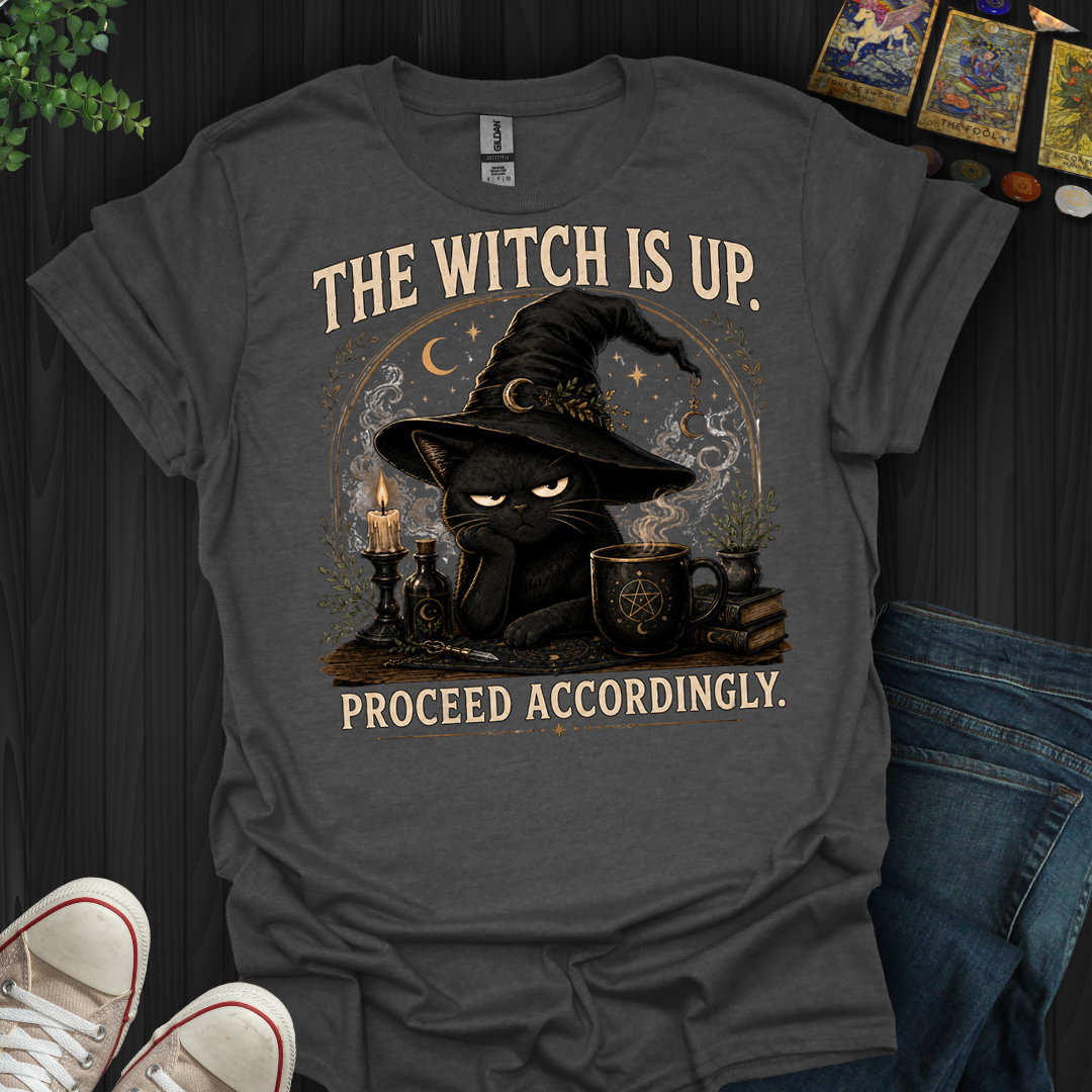 The Witch Is Up- T-Shirt