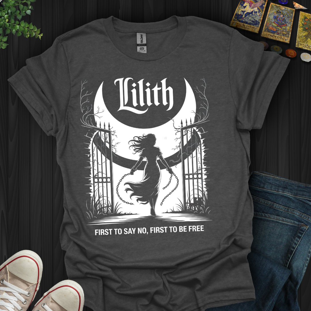 Lilith, First To Say No T-Shirt