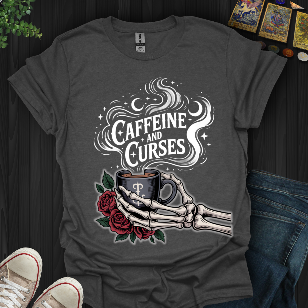 Caffeine and Curses T-Shirt