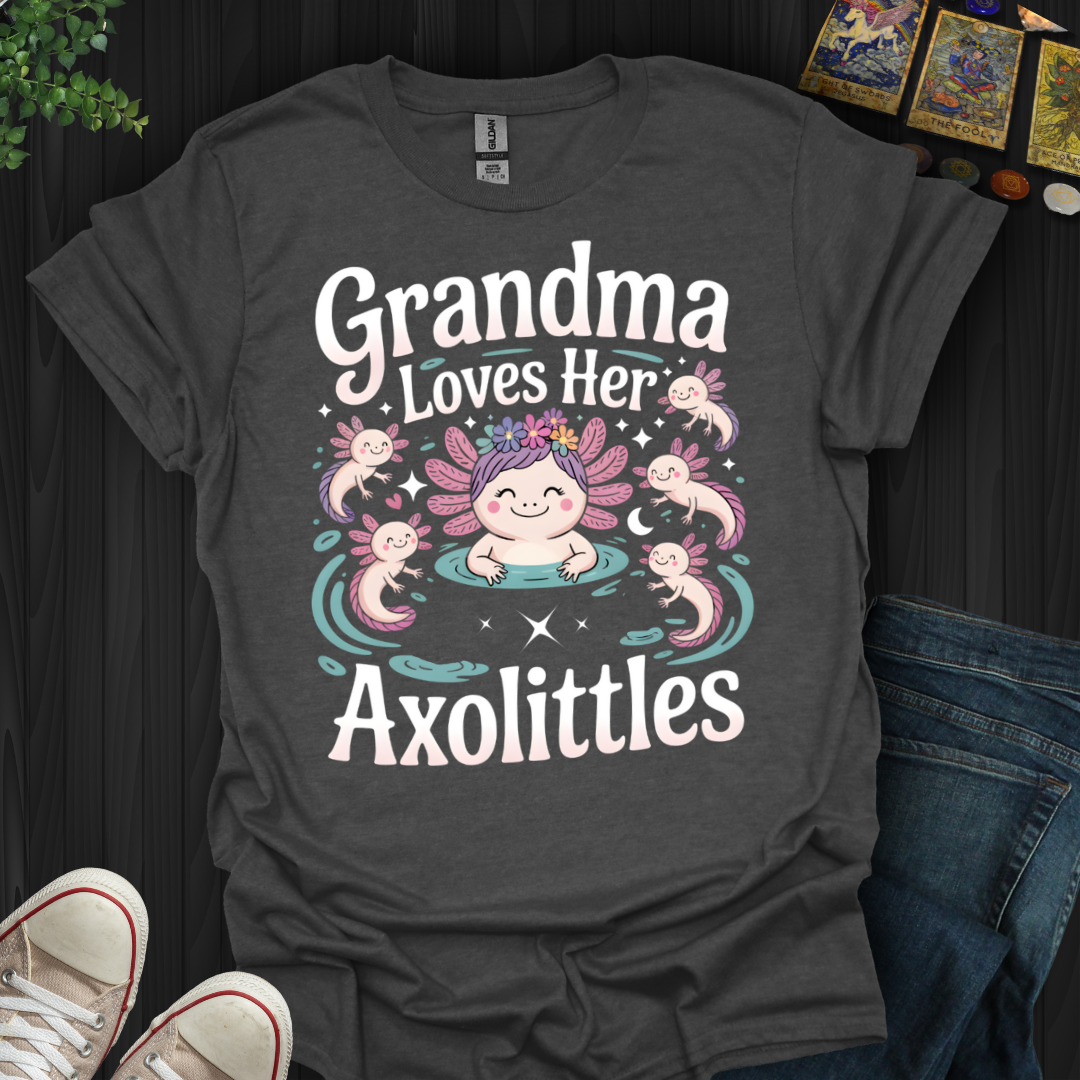 Grandma’s Little Axolittles T-Shirt