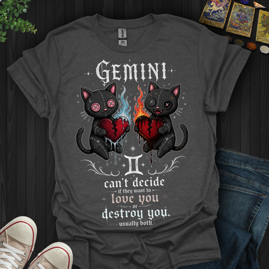 Gemini: Love You Or Destroy You T-Shirt