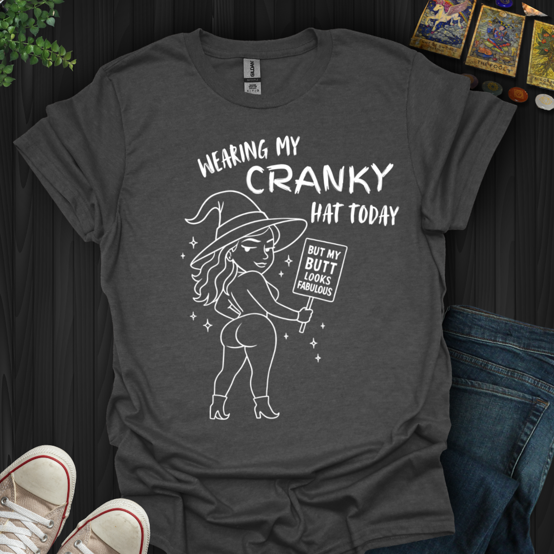 Cranky But Fabulous T-Shirt
