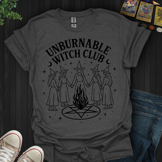 Unburnable Witch Club T-Shirt