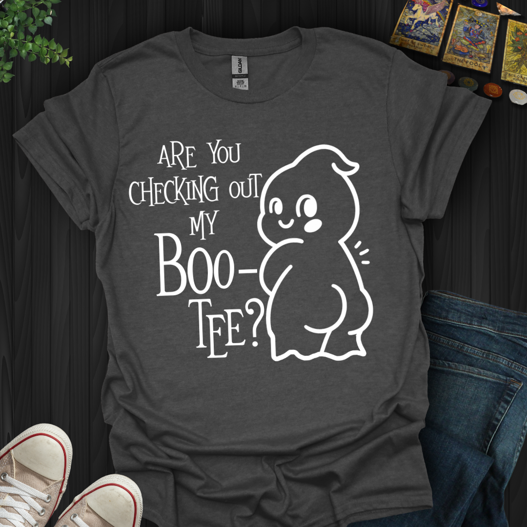 Checking Out My Boo-Tee T-Shirt
