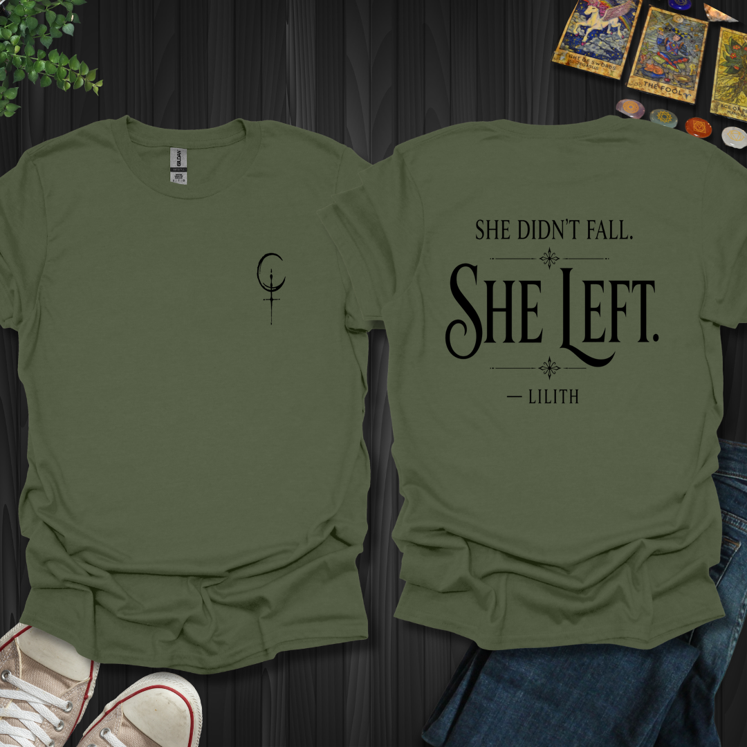 She Left Front and Back T-Shirt