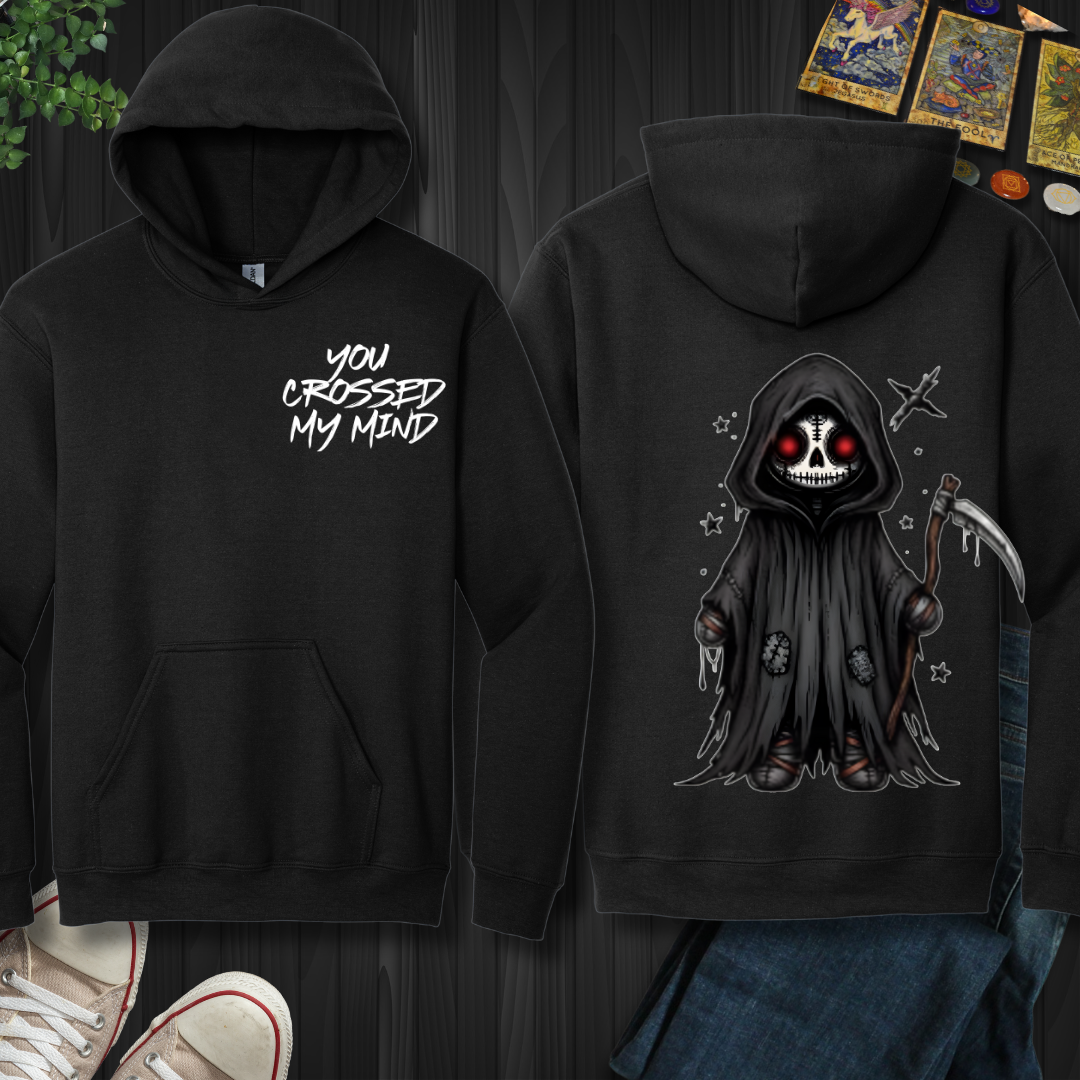 You Crossed My Mind (front and back) Hooded Sweatshirt