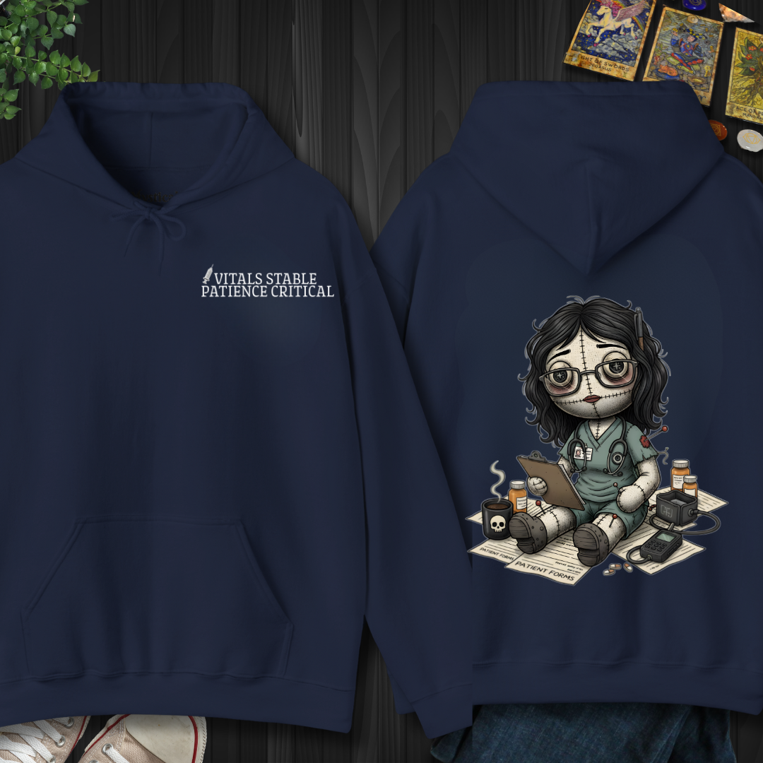 Vitals Stable Patience Critical  Hooded Sweatshirt