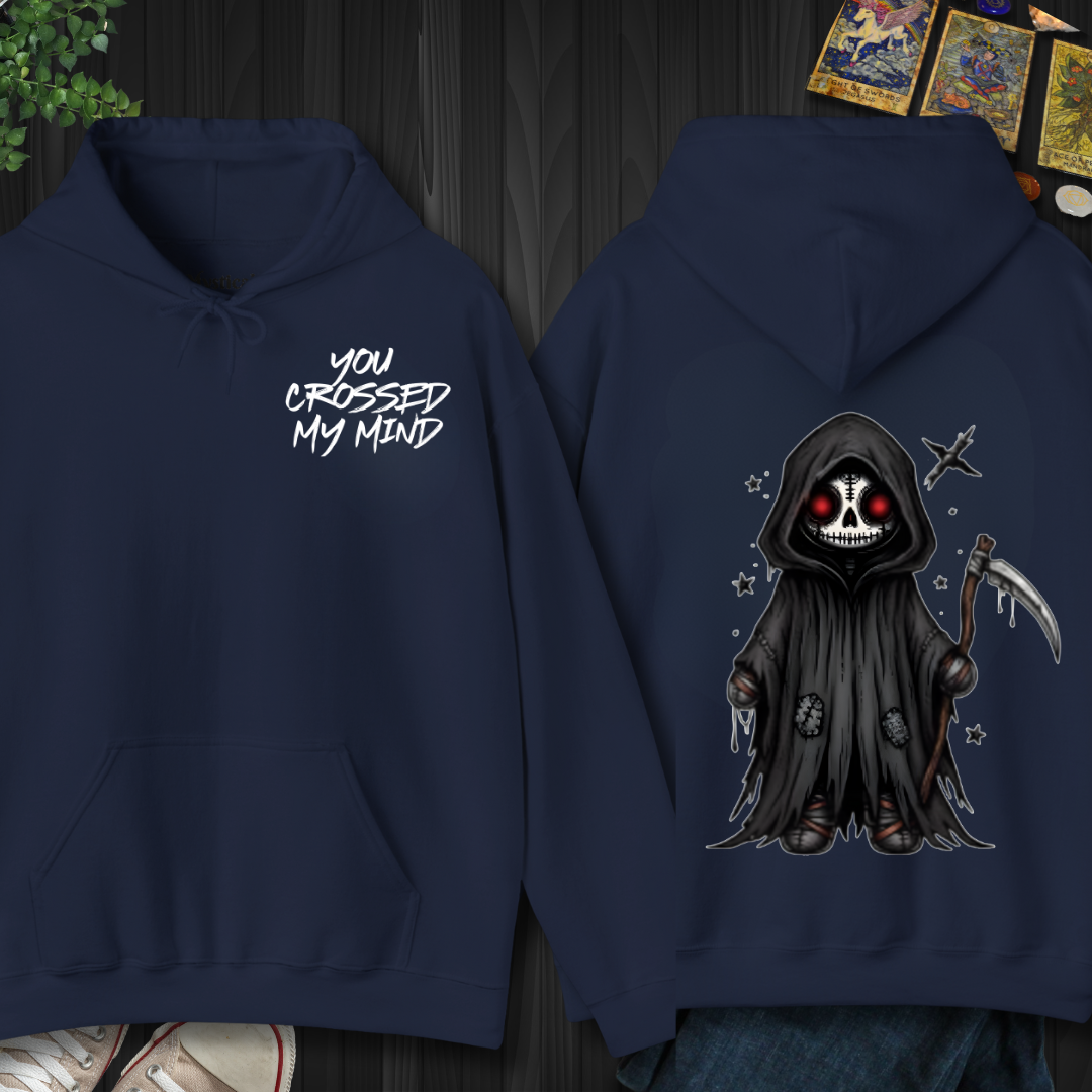 You Crossed My Mind (front and back) Hooded Sweatshirt