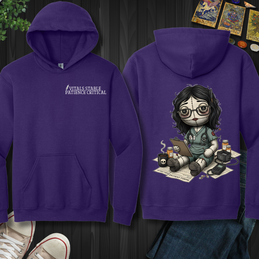 Vitals Stable Patience Critical  Hooded Sweatshirt