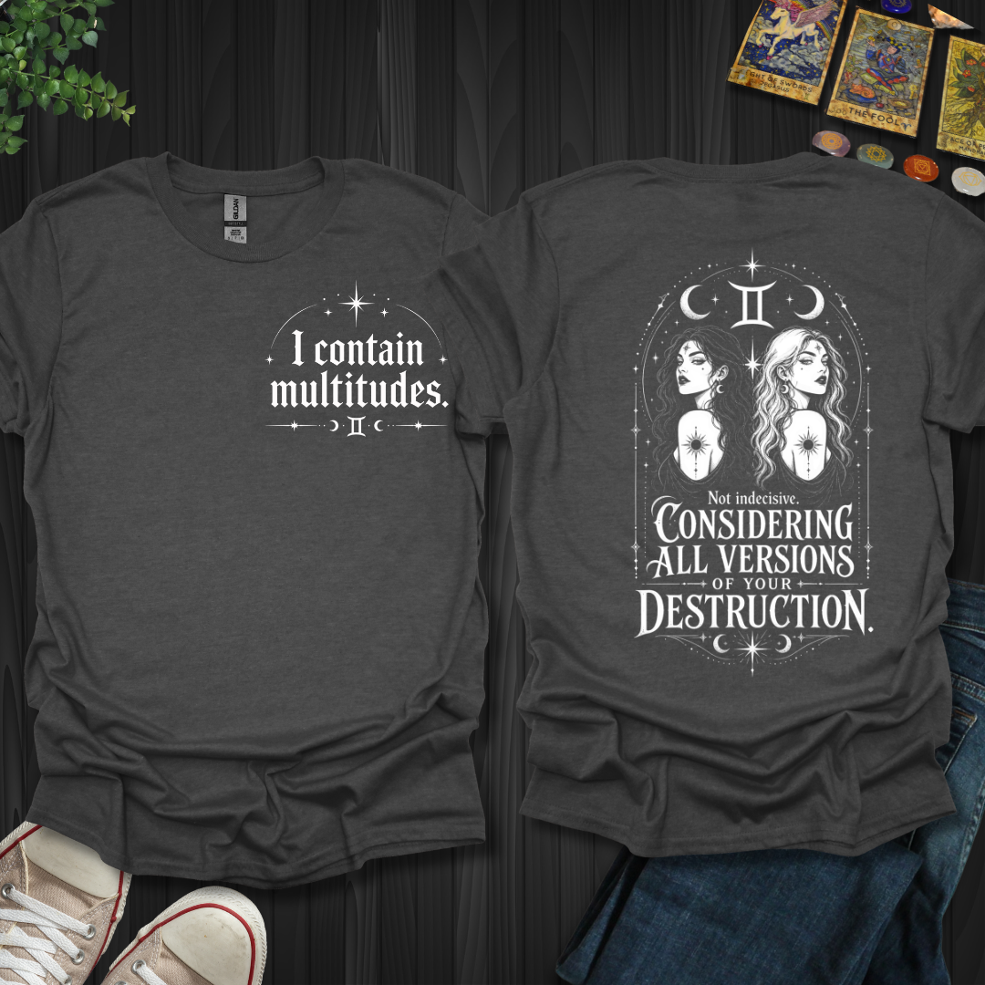 Gemini I Contain Multitudes Front and Back T-Shirt