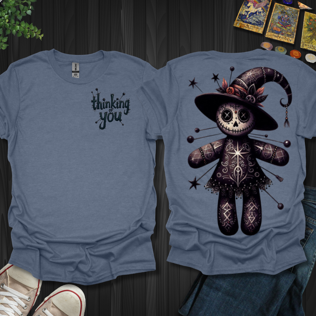 Thinking of You Voodoo Witch Front and Back T-Shirt