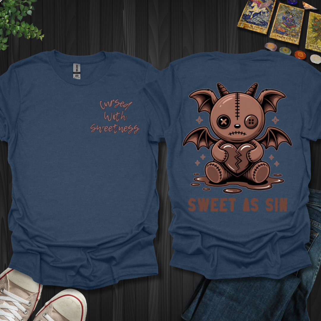 Cursed With Sweetness (front and back) T-Shirt