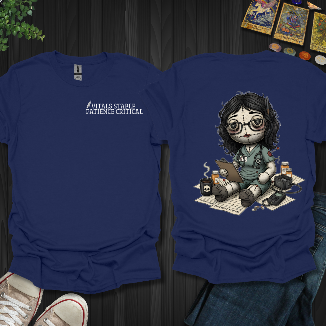 Vitals Stable. Patience Critical T-Shirt