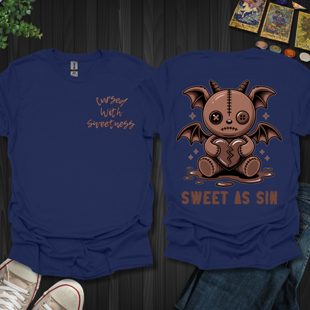 Cursed With Sweetness (front and back) T-Shirt