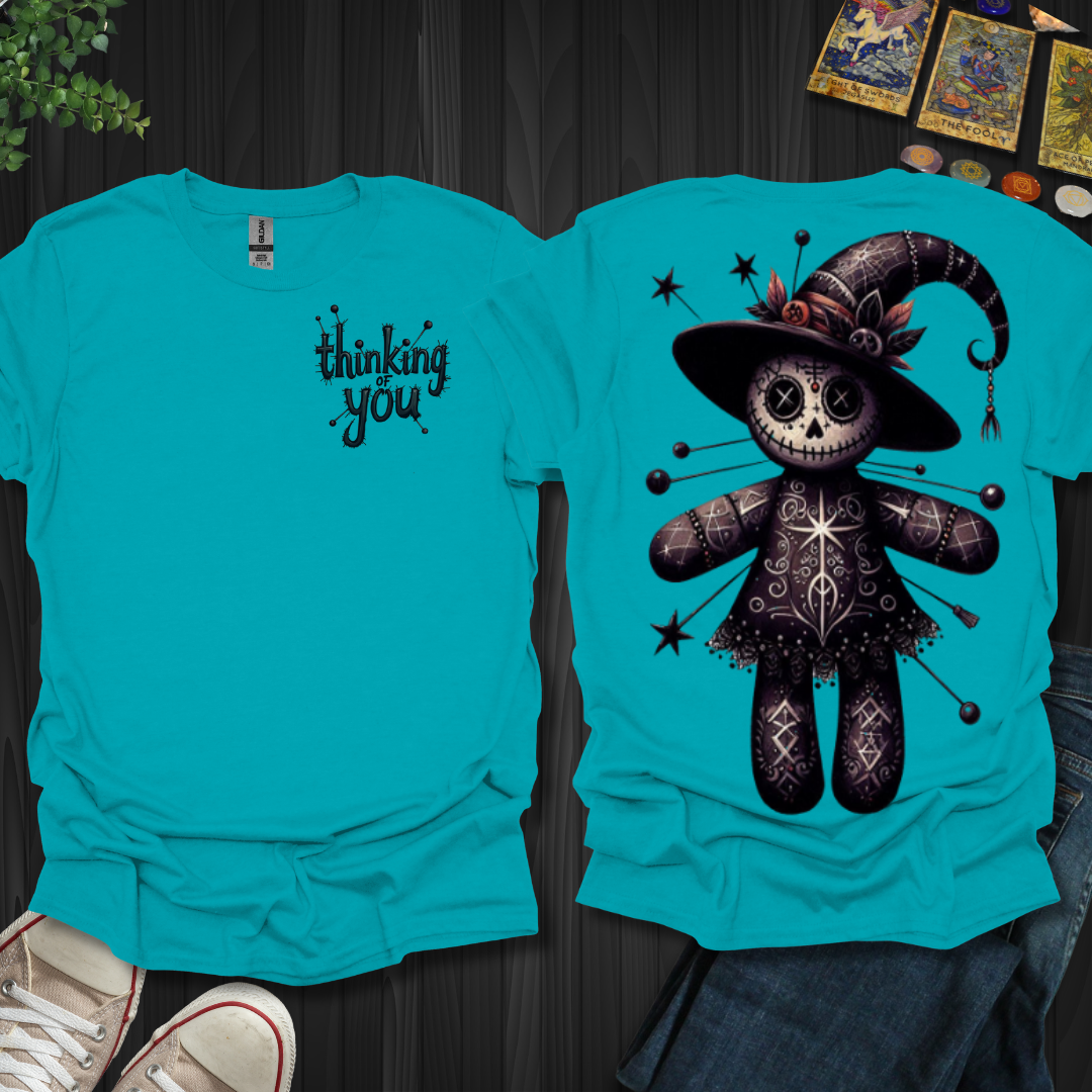 Thinking of You Voodoo Witch Front and Back T-Shirt