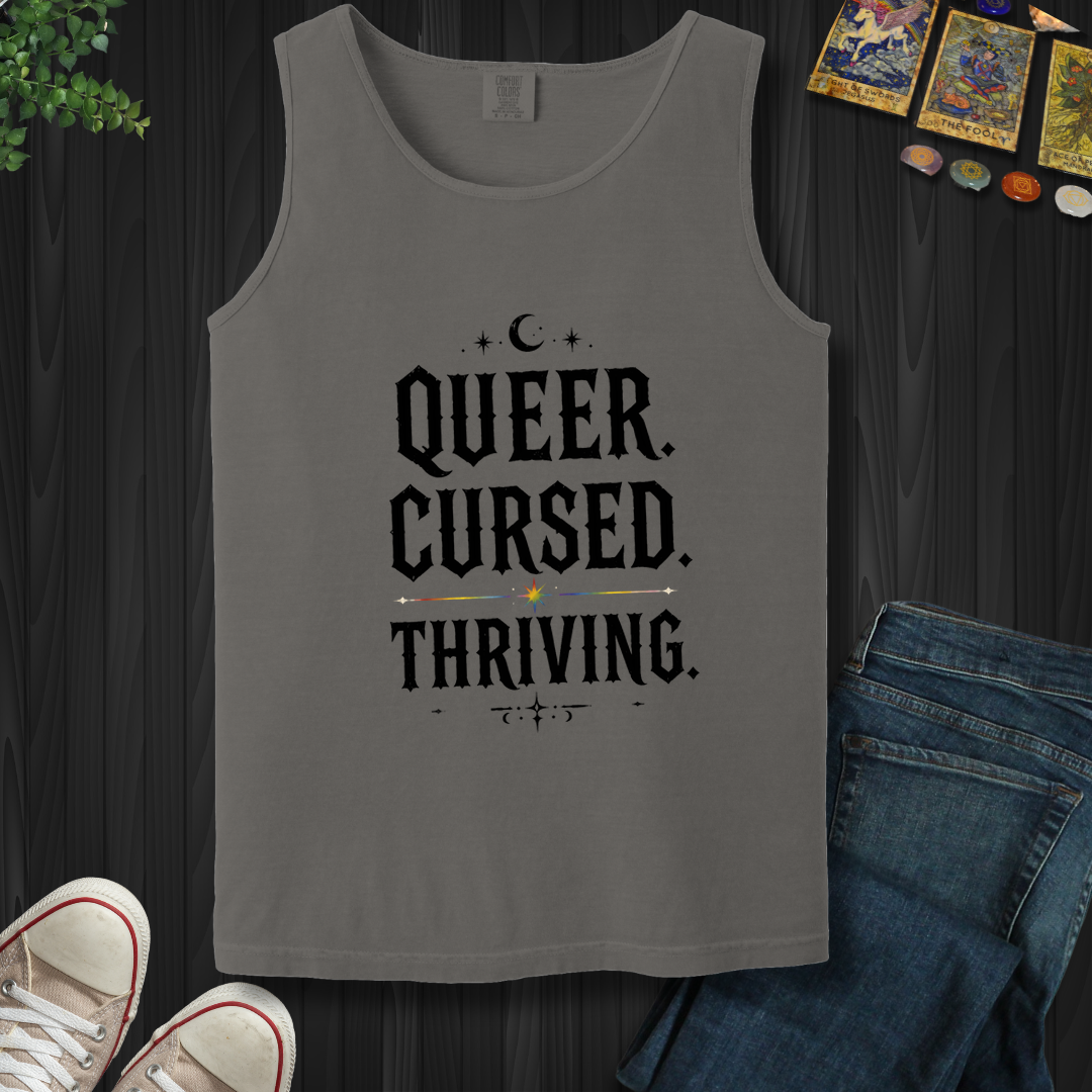Queer,Cursed,Thriving- Tank Top