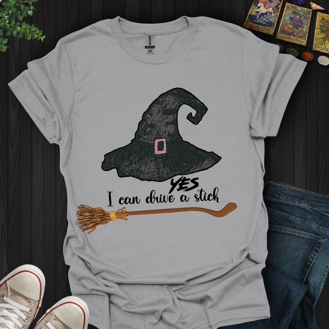 Yes I Can Drive A Stick T-Shirt
