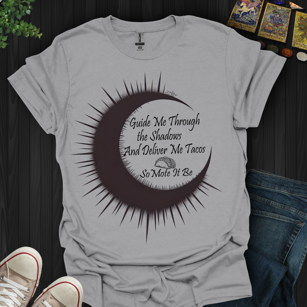 Deliver Me Tacos T-Shirt