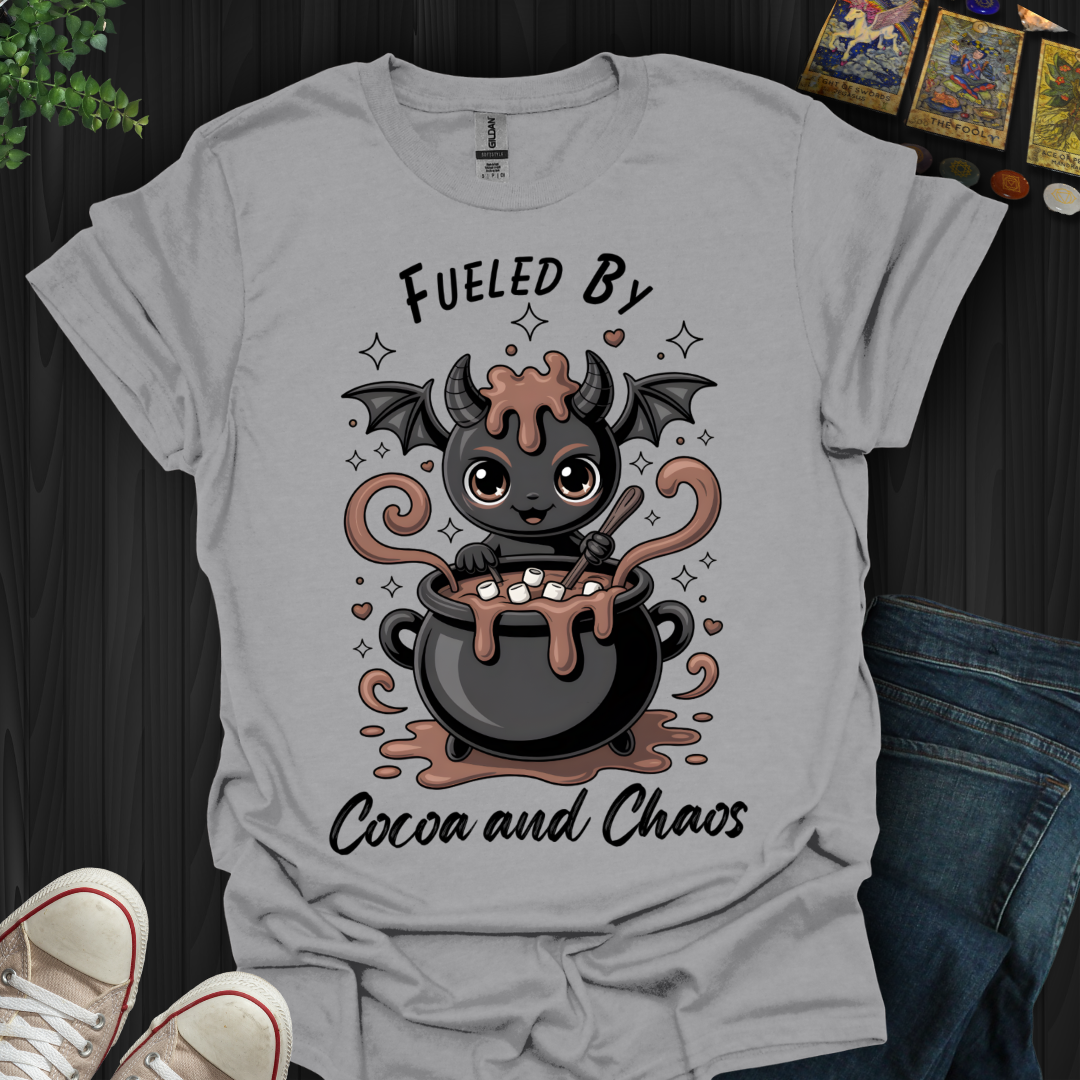 Fueled by Cocoa and Chaos T-Shirt