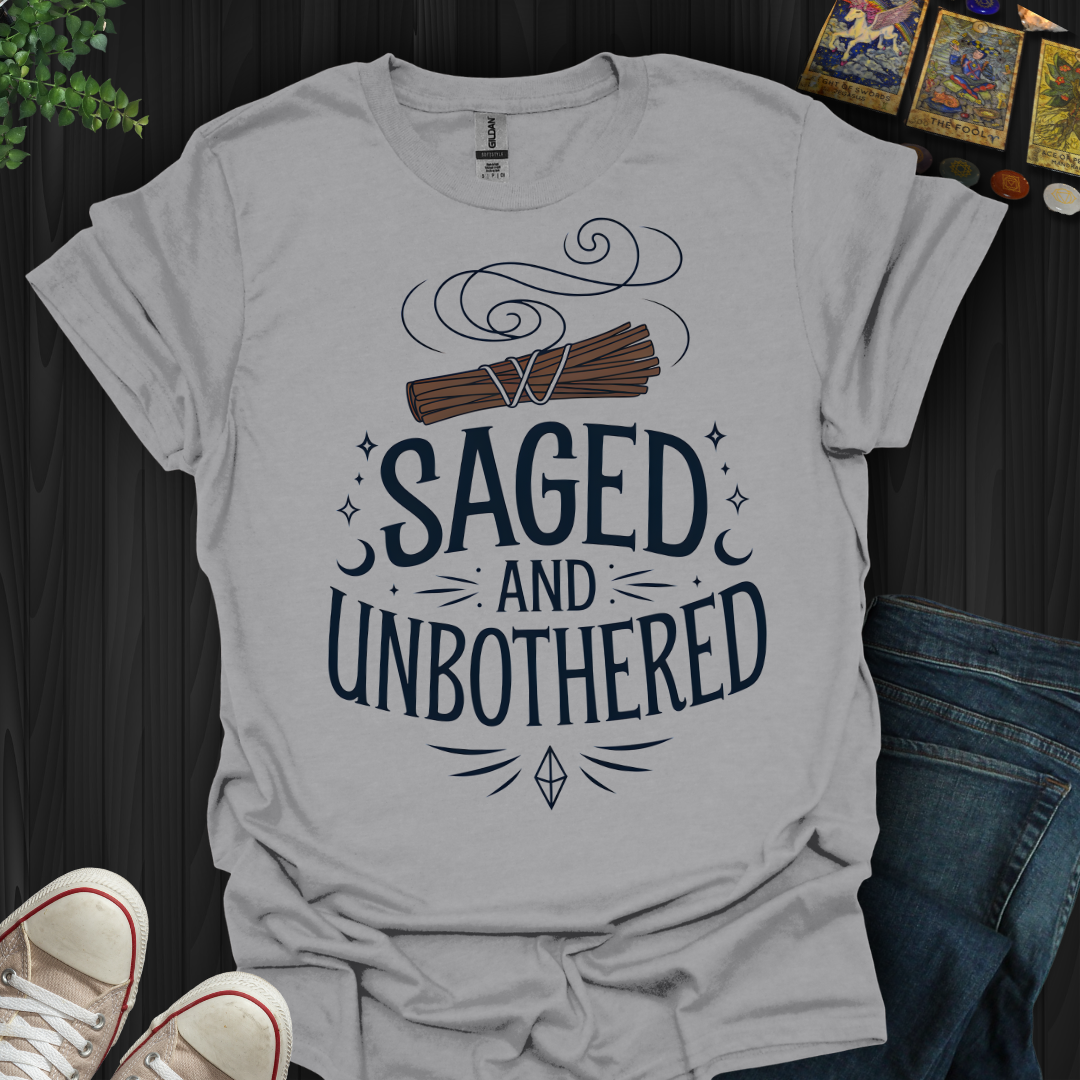 Saged and Sassy T-Shirt