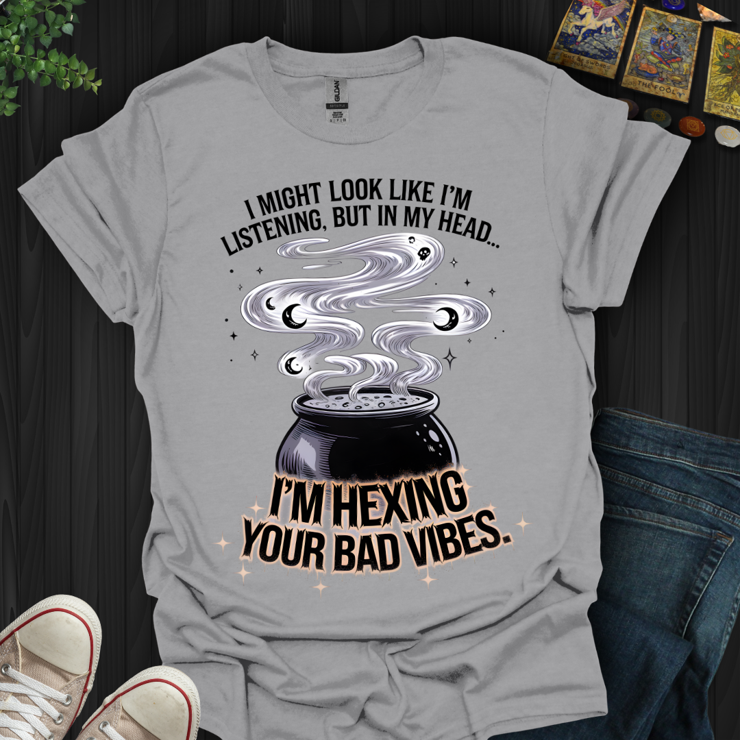 Hexing Bad Vibes T-Shirt