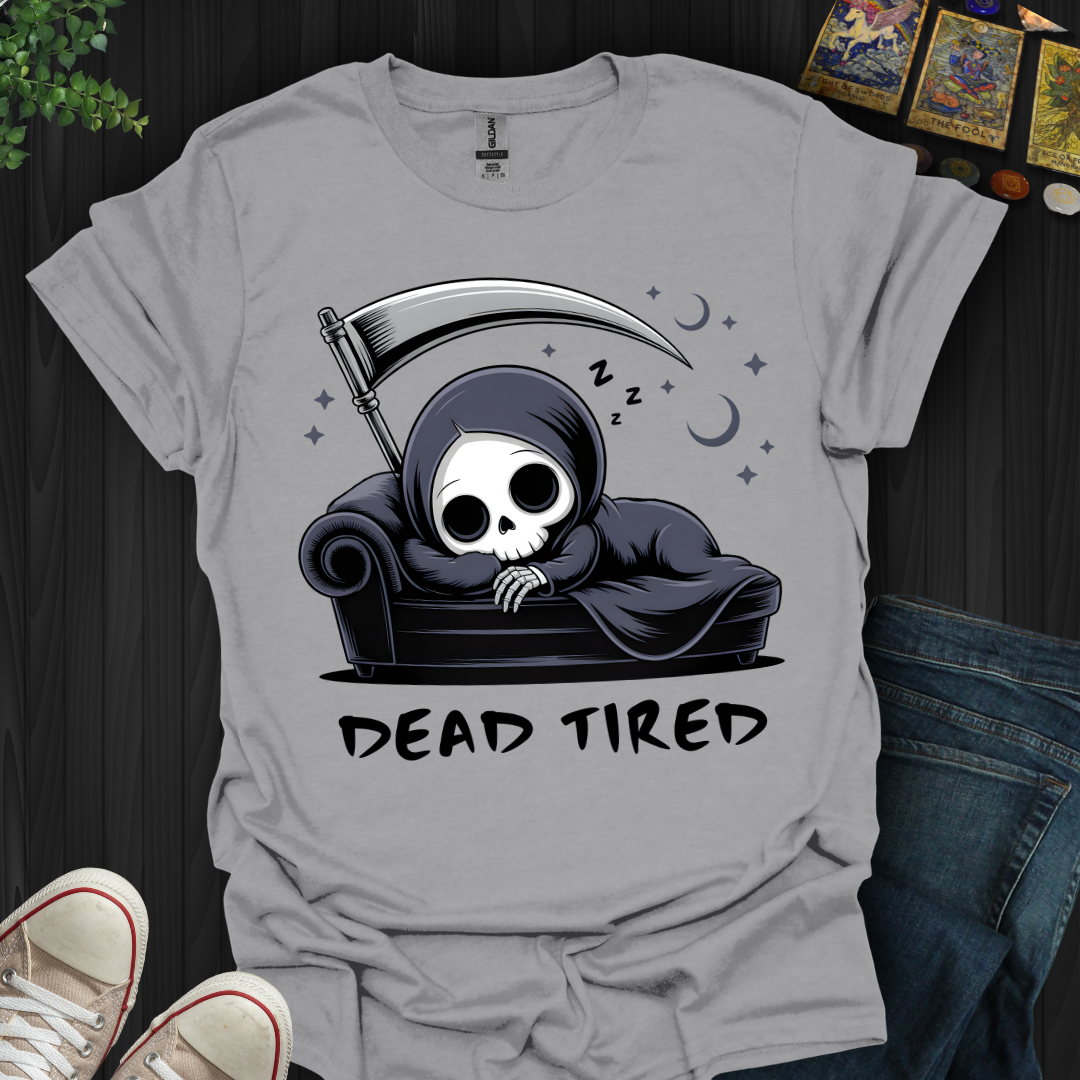 Dead Tired T-Shirt