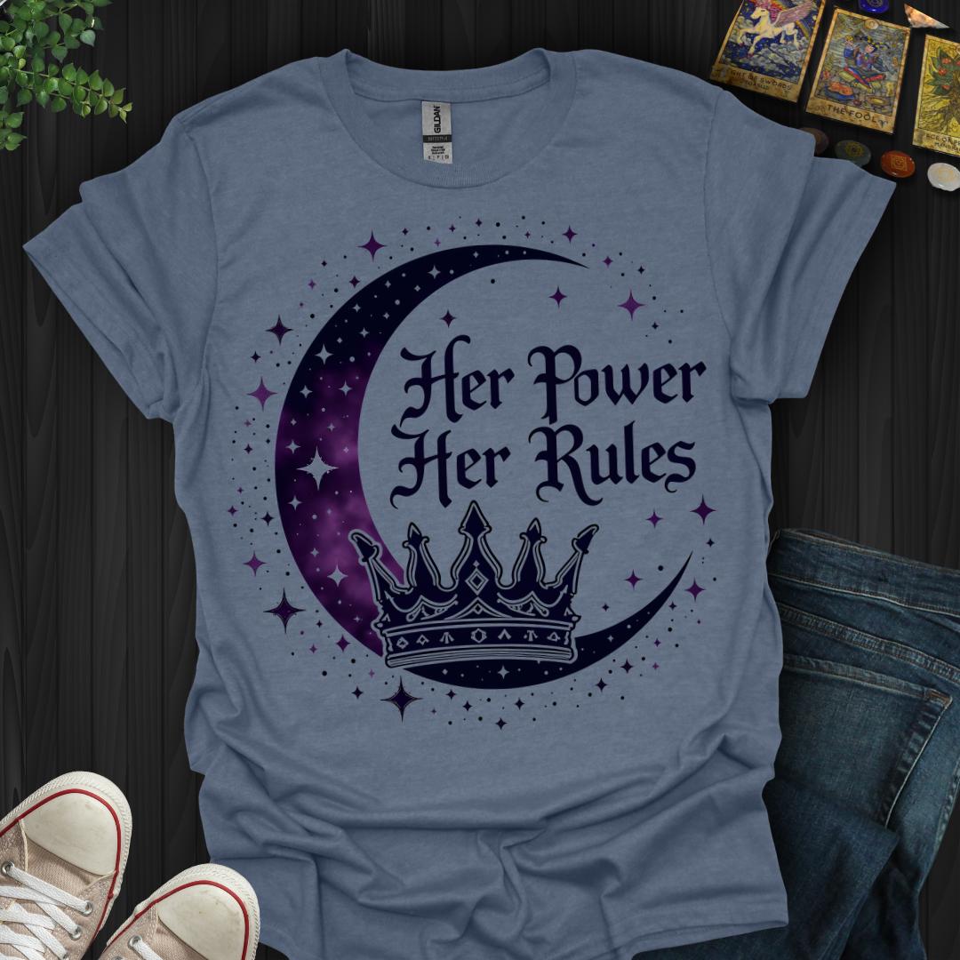 Her Power, Her Rules T-Shirt