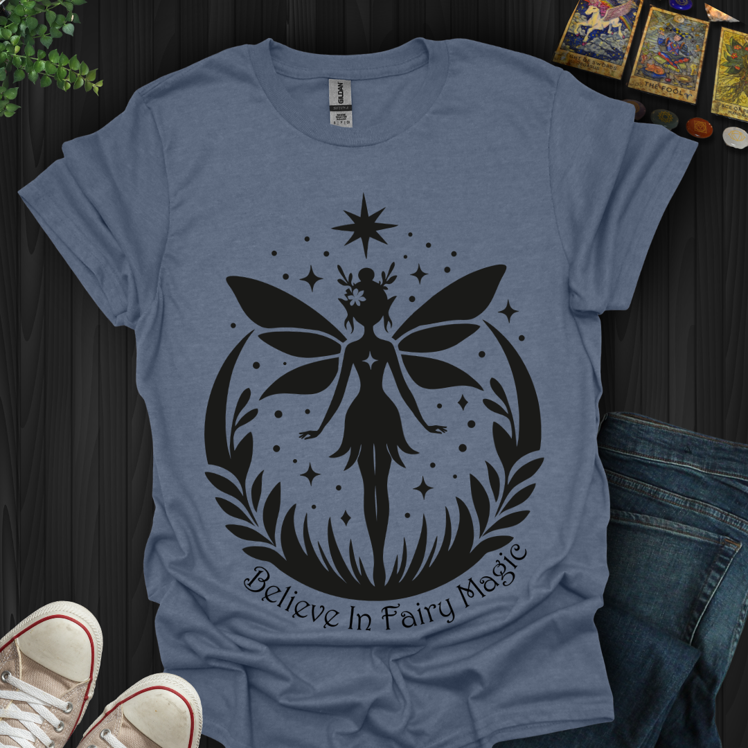 Believe In Fairy Magic T-Shirt