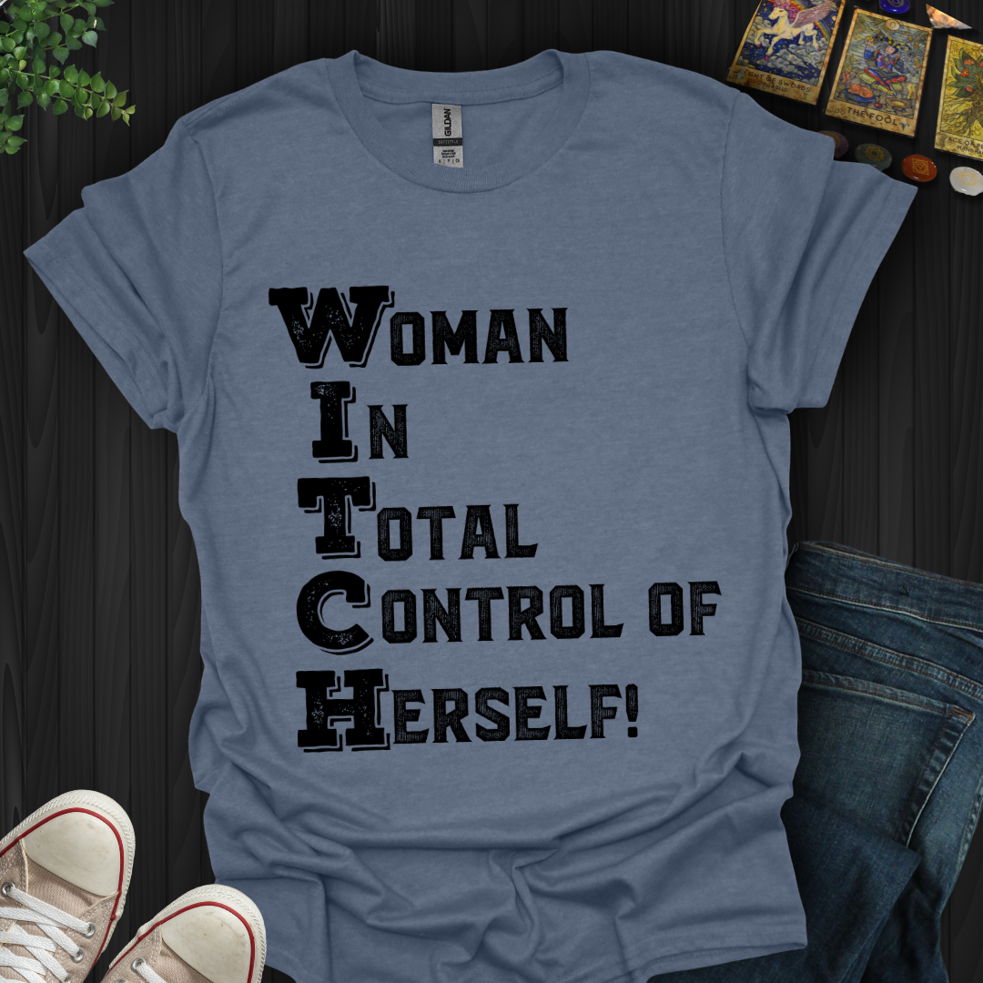 WITCH in Control T-Shirt