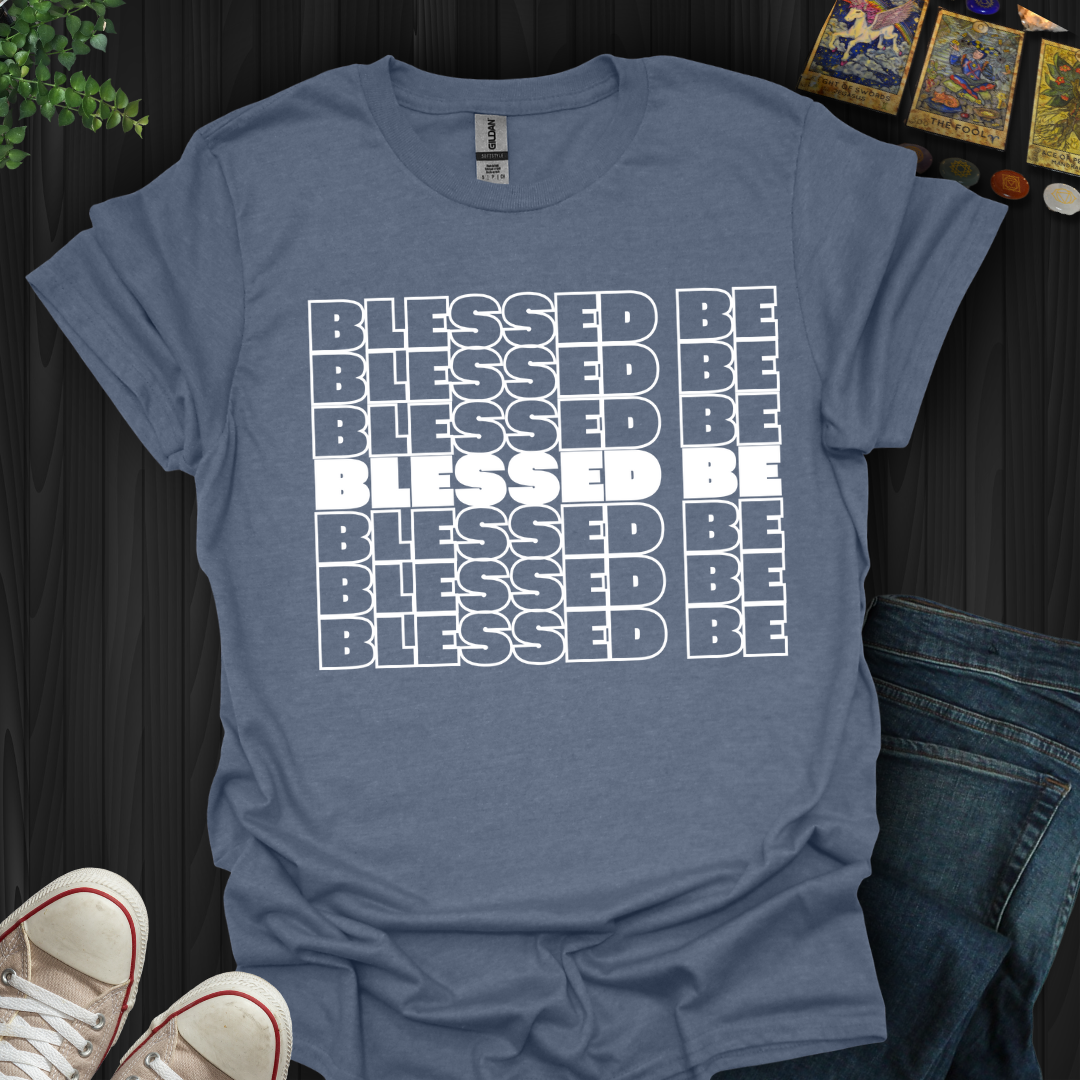 Blessed Be (white) T-Shirt