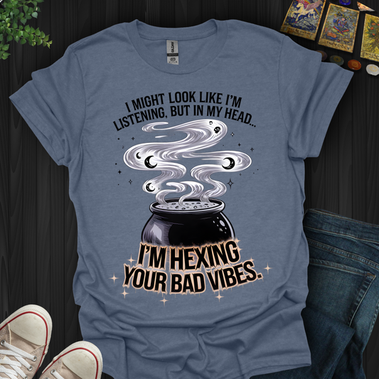 Hexing Bad Vibes T-Shirt
