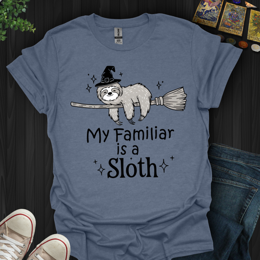 My Familiar Is A Sloth T-Shirt