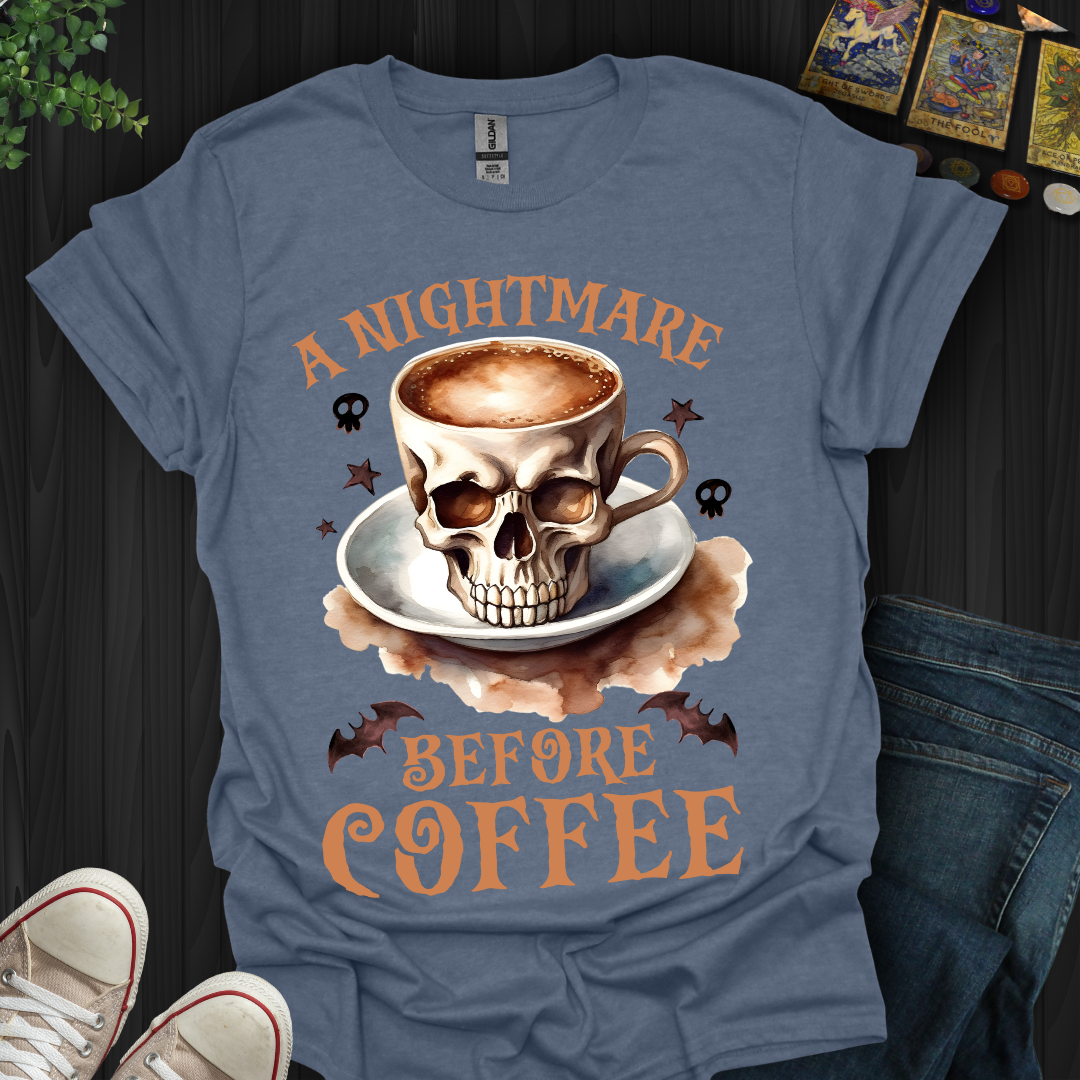 A Nightmare Before Coffee T-Shirt