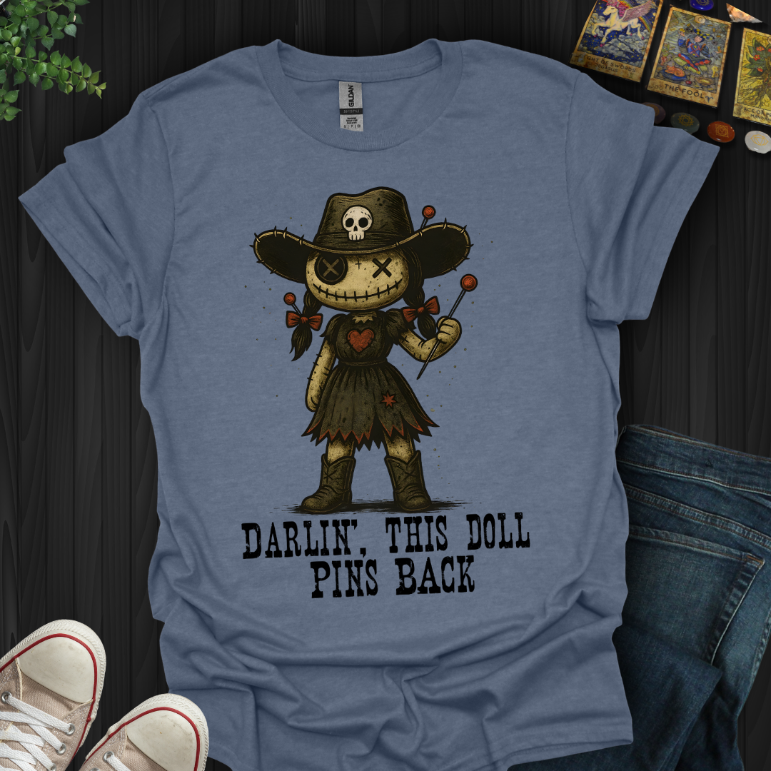 Darlin’, This Doll Pins Back T-Shirt