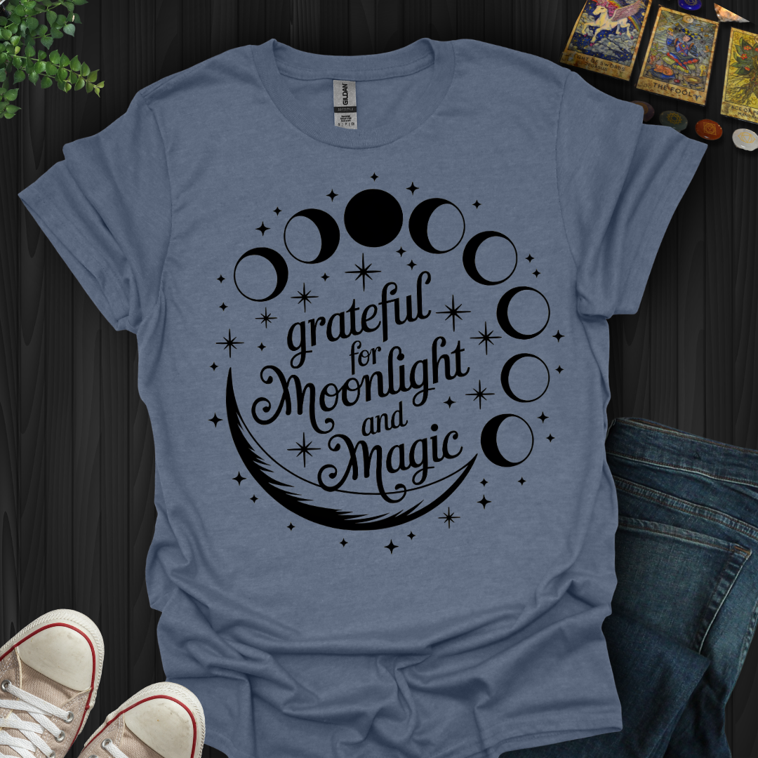 Grateful for Moonlight and Magic T-Shirt