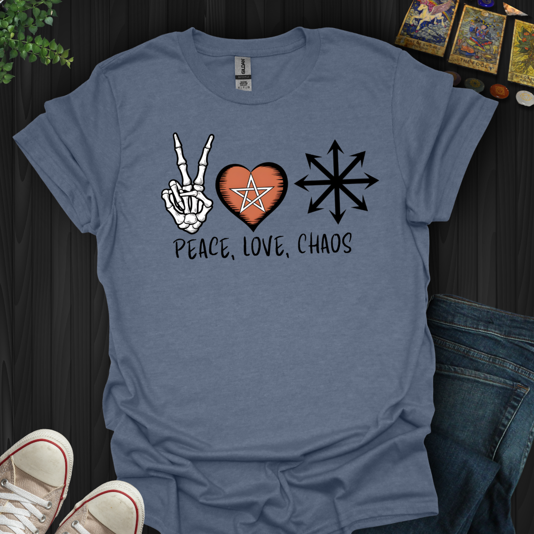 Peace, Love & Chaos  T-Shirt