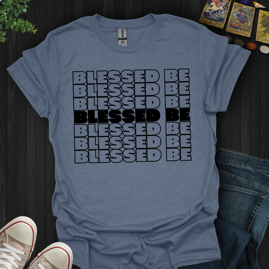 Blessed Be (black) T-Shirt