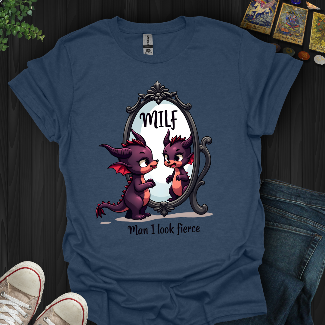 Man I Look Fierce T-Shirt