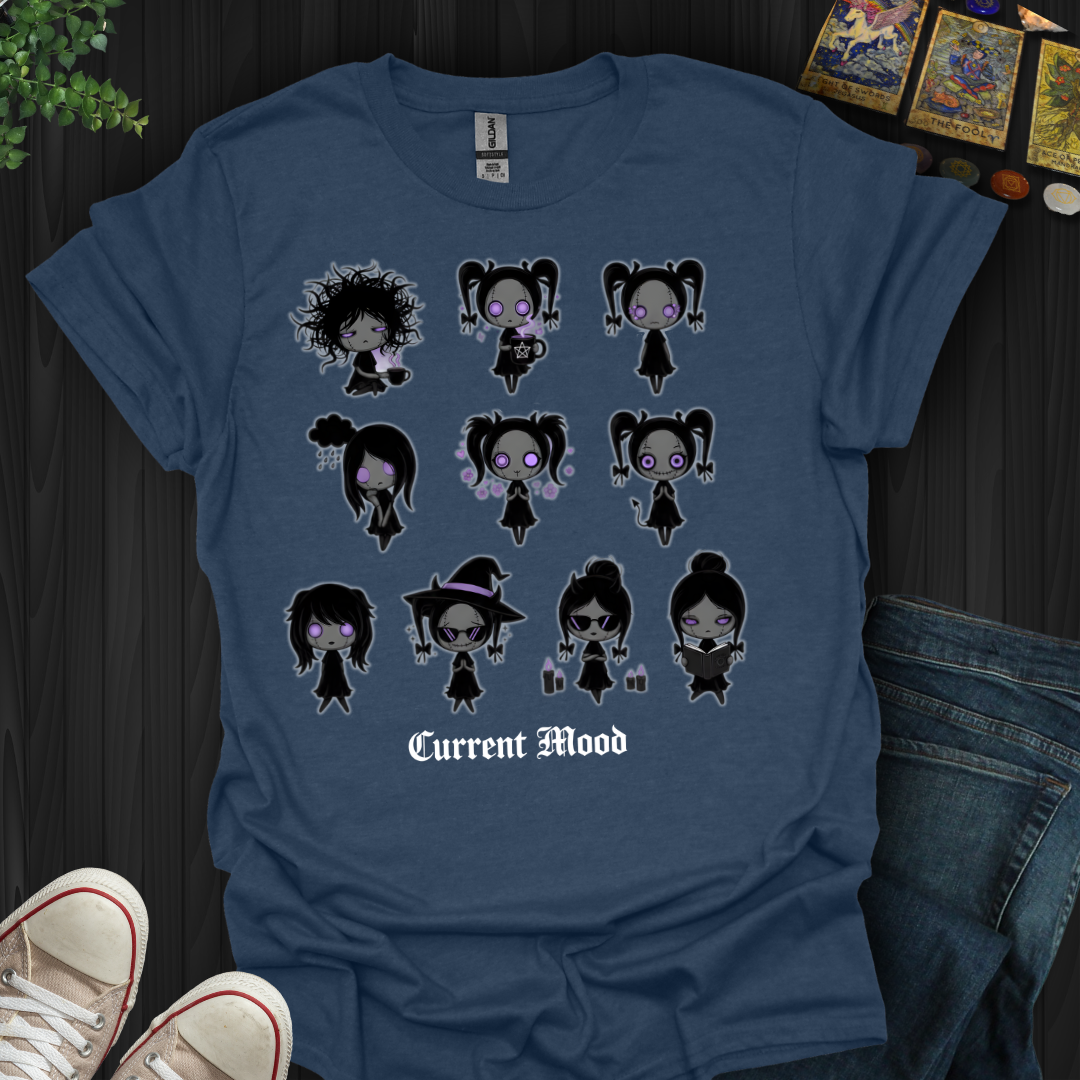 Current Mood: All of the Above T-Shirt