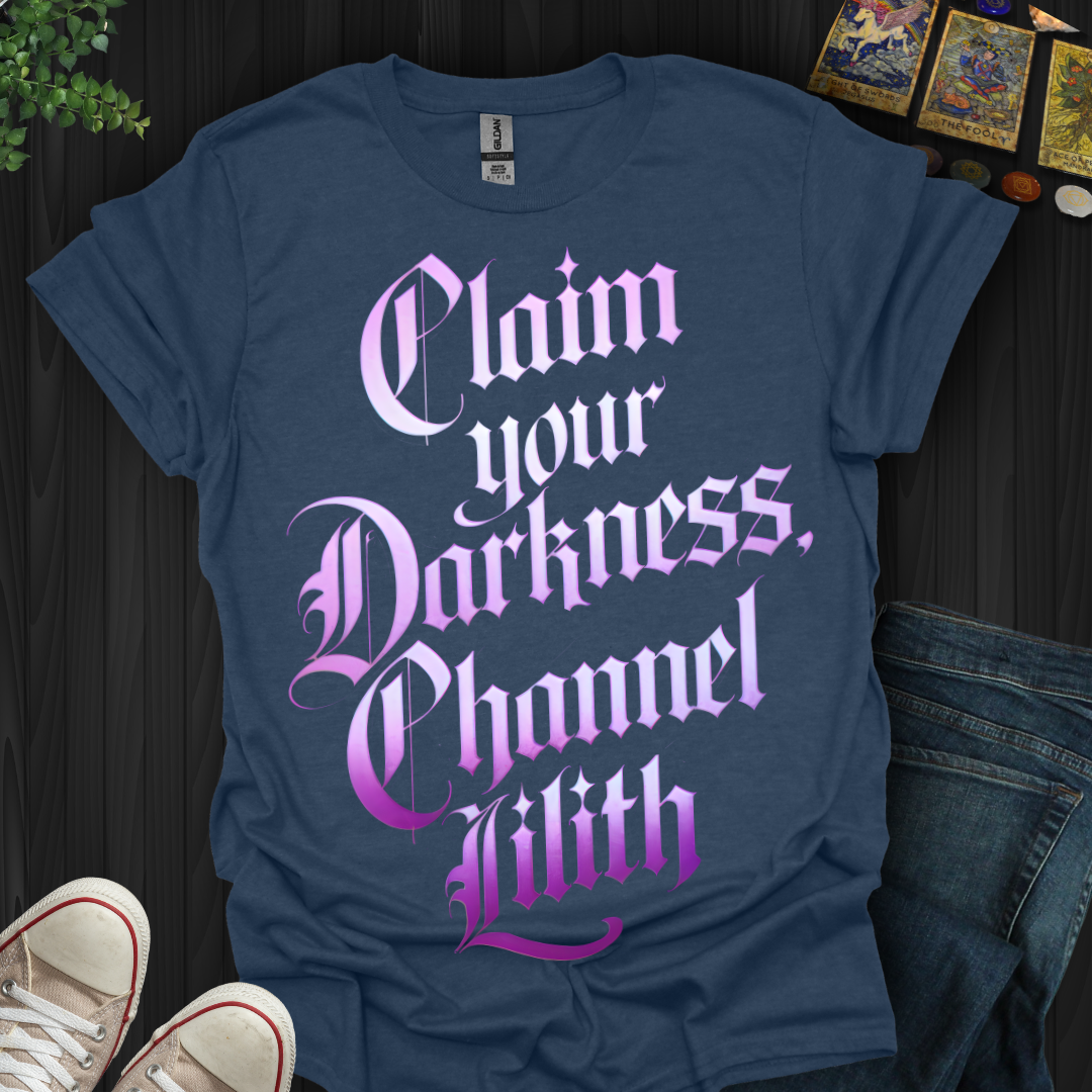 Embrace the Darkness, Channel Lilith T-Shirt