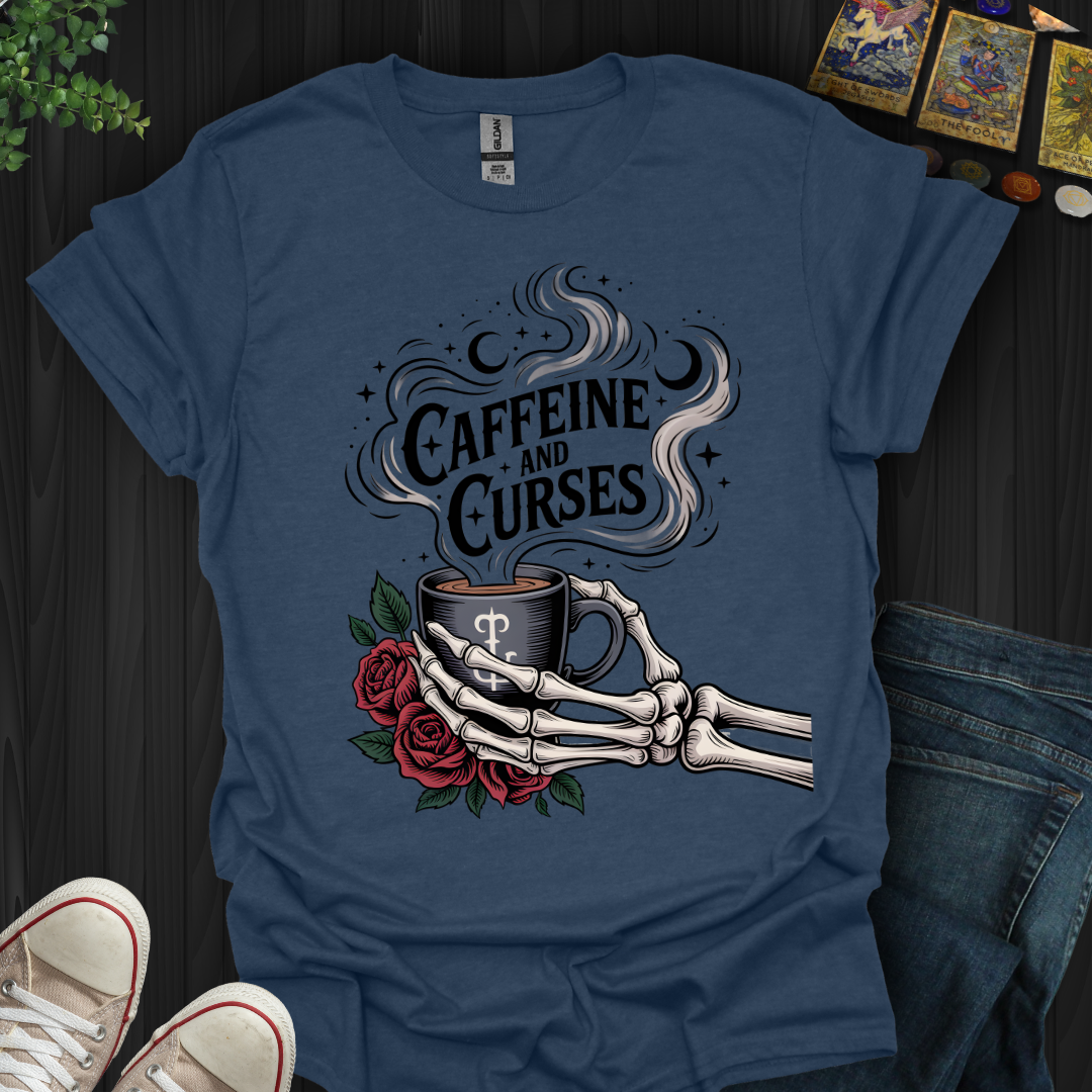 Caffeine and Curses T-Shirt