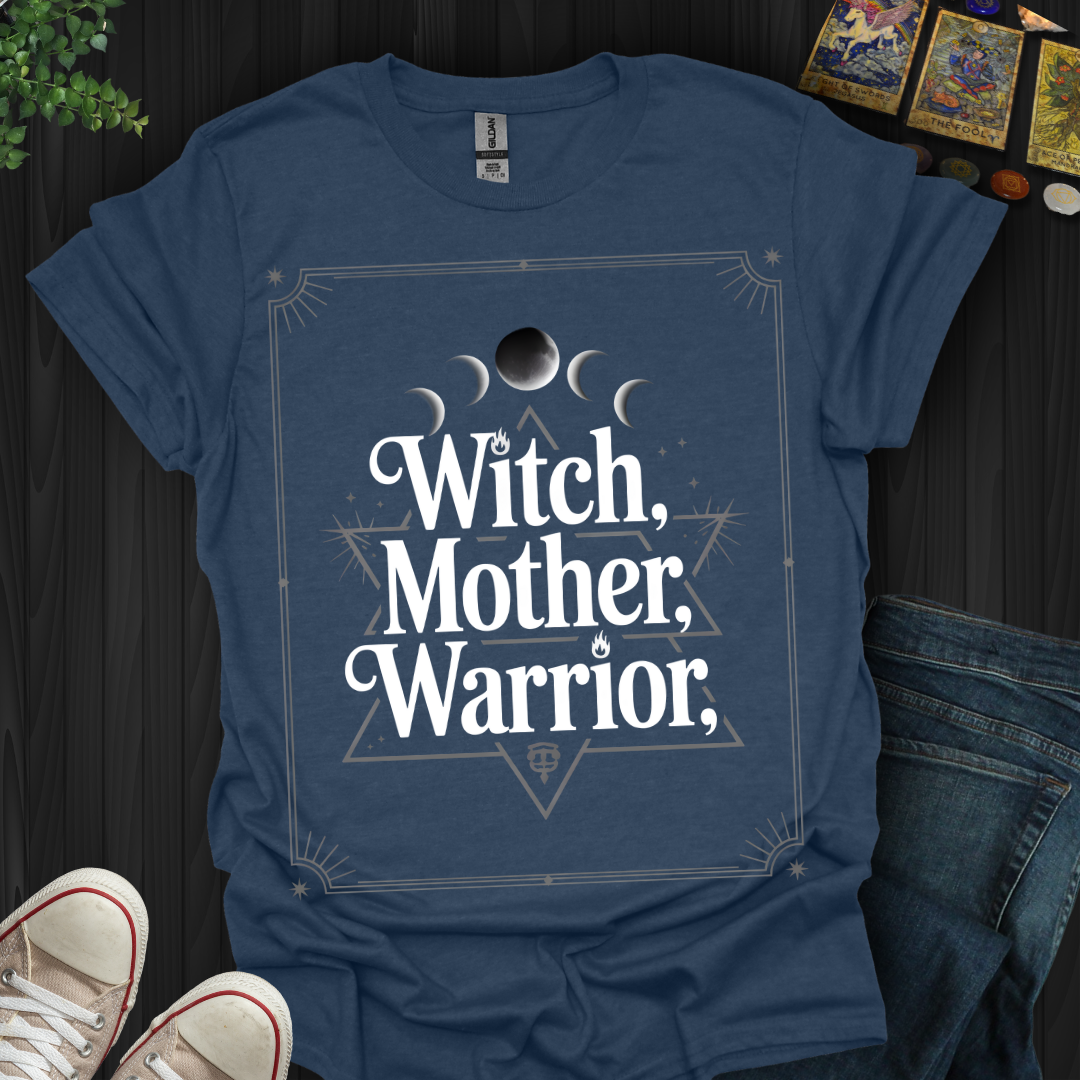 Witch, Mother, Warrior T-Shirt