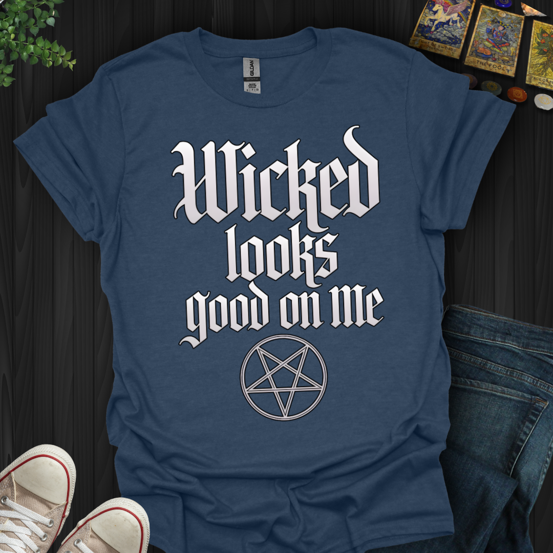 Wicked Looks Good on Me T-Shirt