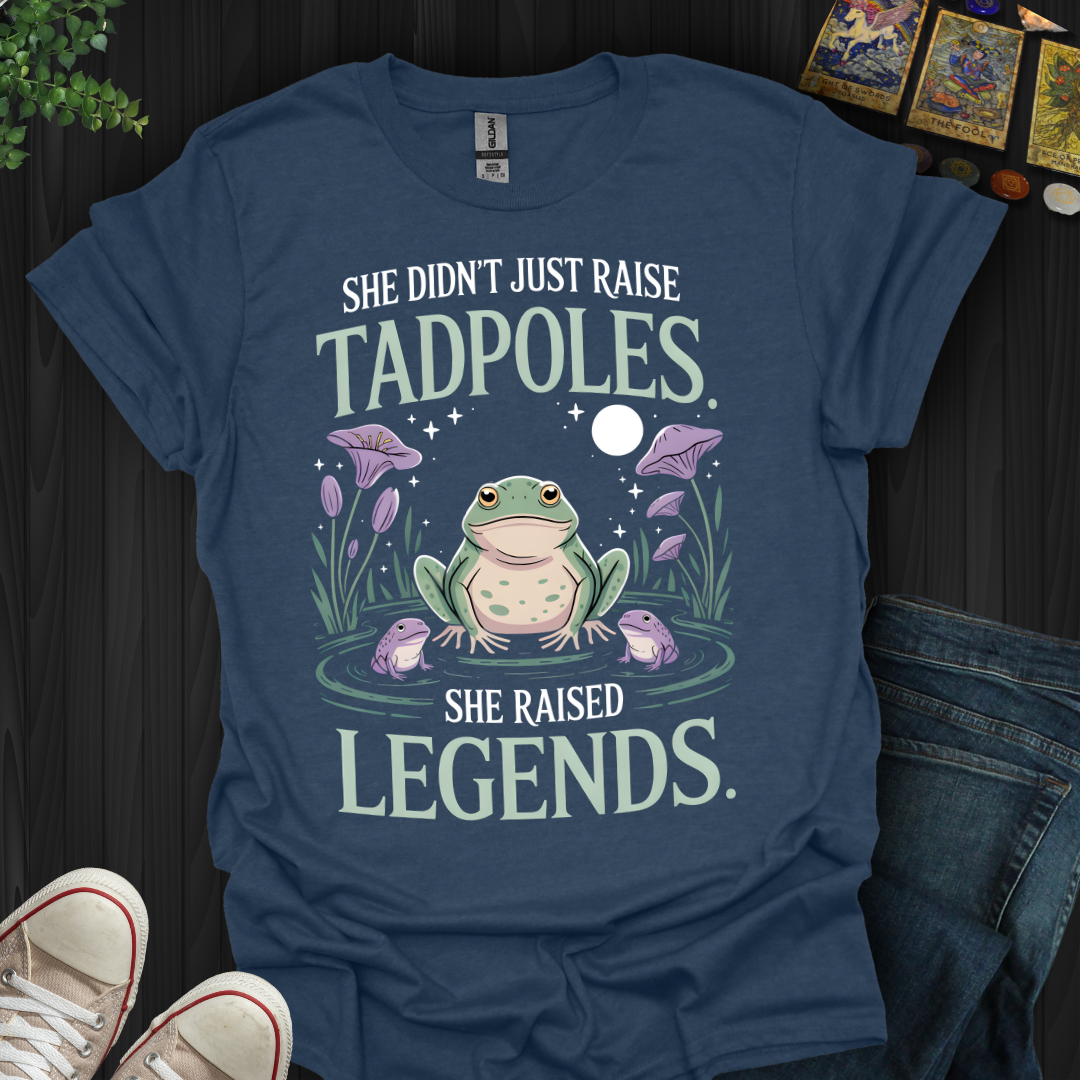 Tadpoles to Legends T-Shirt