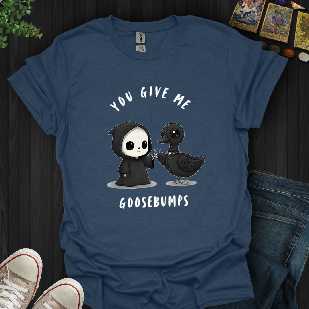 Goosebumps T-Shirt