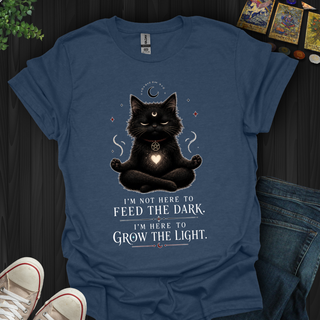 Not Here To Feed The Dark T-Shirt