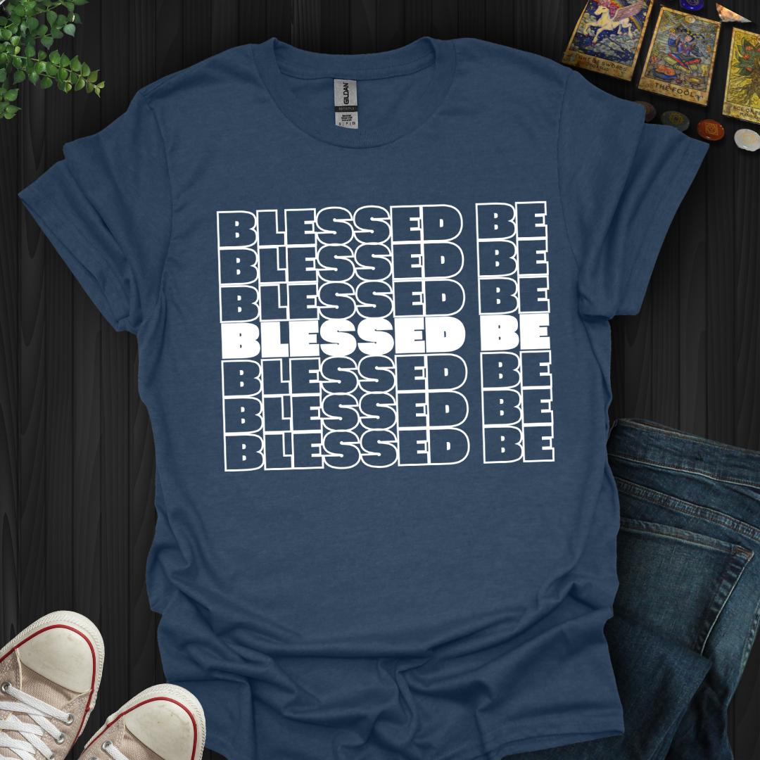 Blessed Be (white) T-Shirt