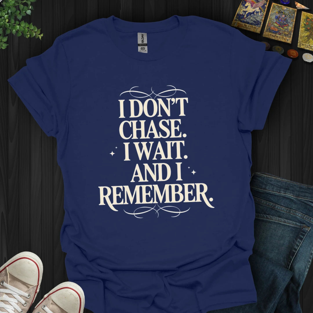 https://wescale-cdn.com/generated-mockups/79251b0a-9dea-433f-b5c7-f6b0b888908a/78fcacf8-23ec-4910-bbbe-5a2d14e00a6f/93db147b-136d-414d-a7e6-505b0ec83720_designs/i_don_t_chase_white_1776854044157_5y9zpb.png_1776854045227.webp