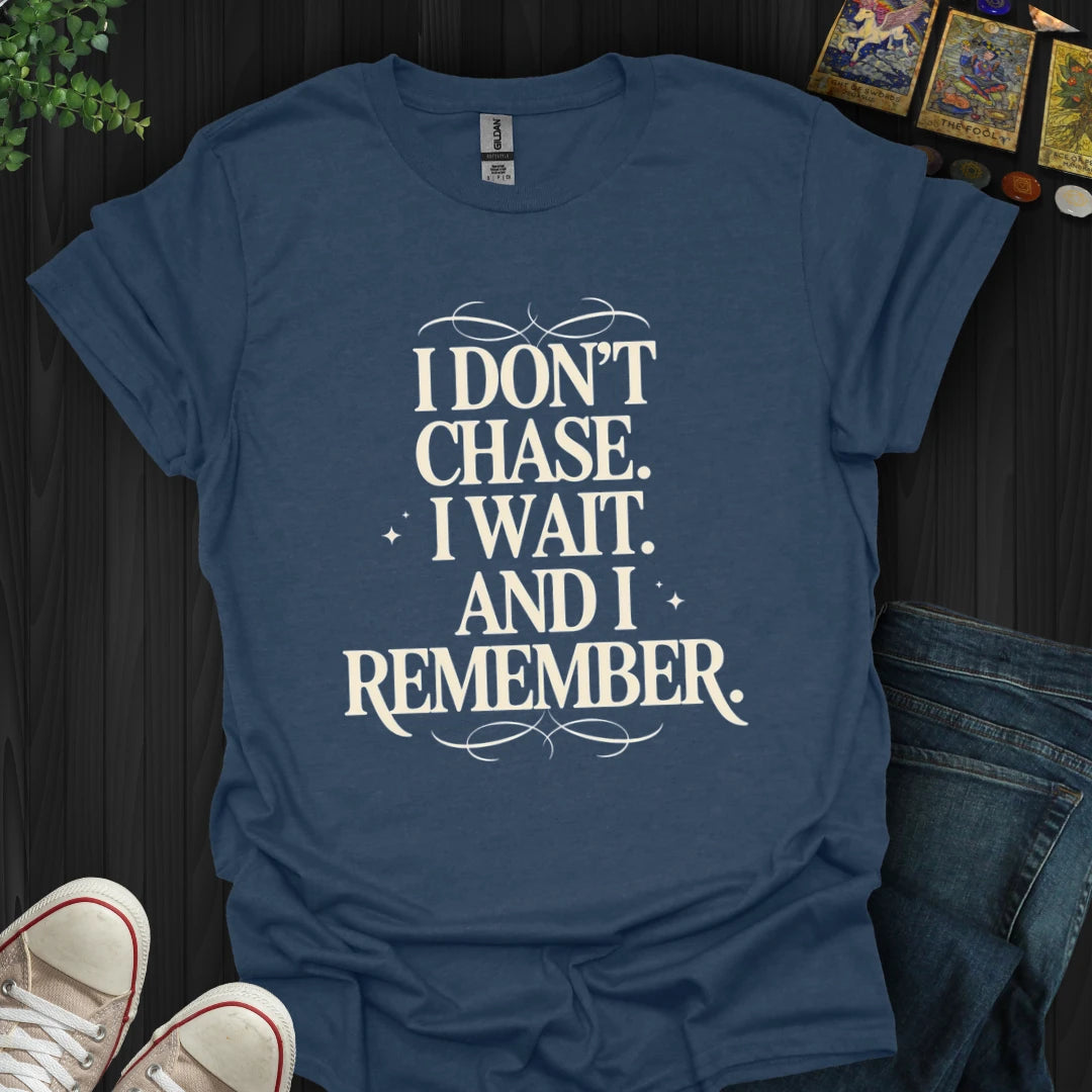 https://wescale-cdn.com/generated-mockups/79251b0a-9dea-433f-b5c7-f6b0b888908a/78fcacf8-23ec-4910-bbbe-5a2d14e00a6f/de15cdda-5e09-43a9-876b-a7c4997cde01_designs/i_don_t_chase_white_1776854044157_5y9zpb.png_1776854045227.webp