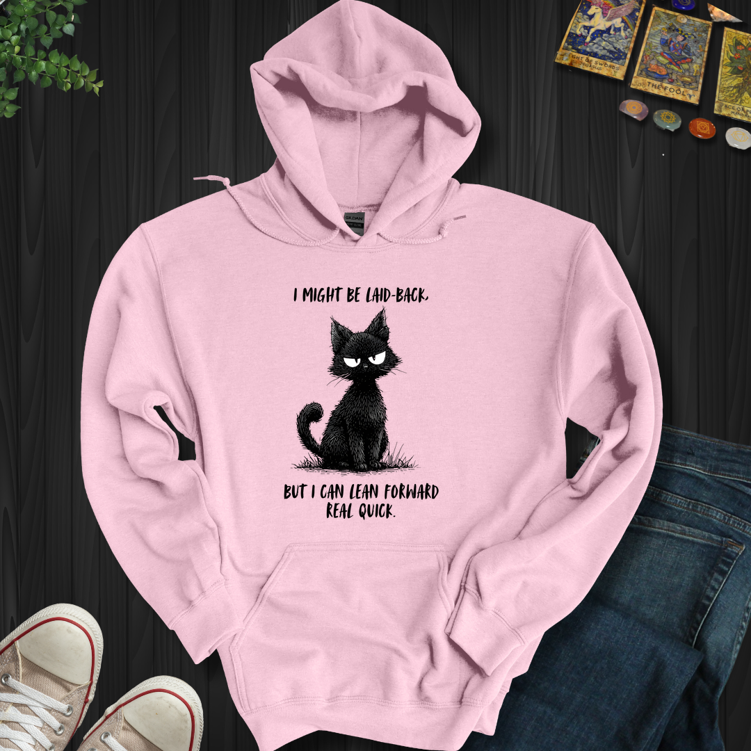 Laid-Back Not Soft Hooded Sweatshirt